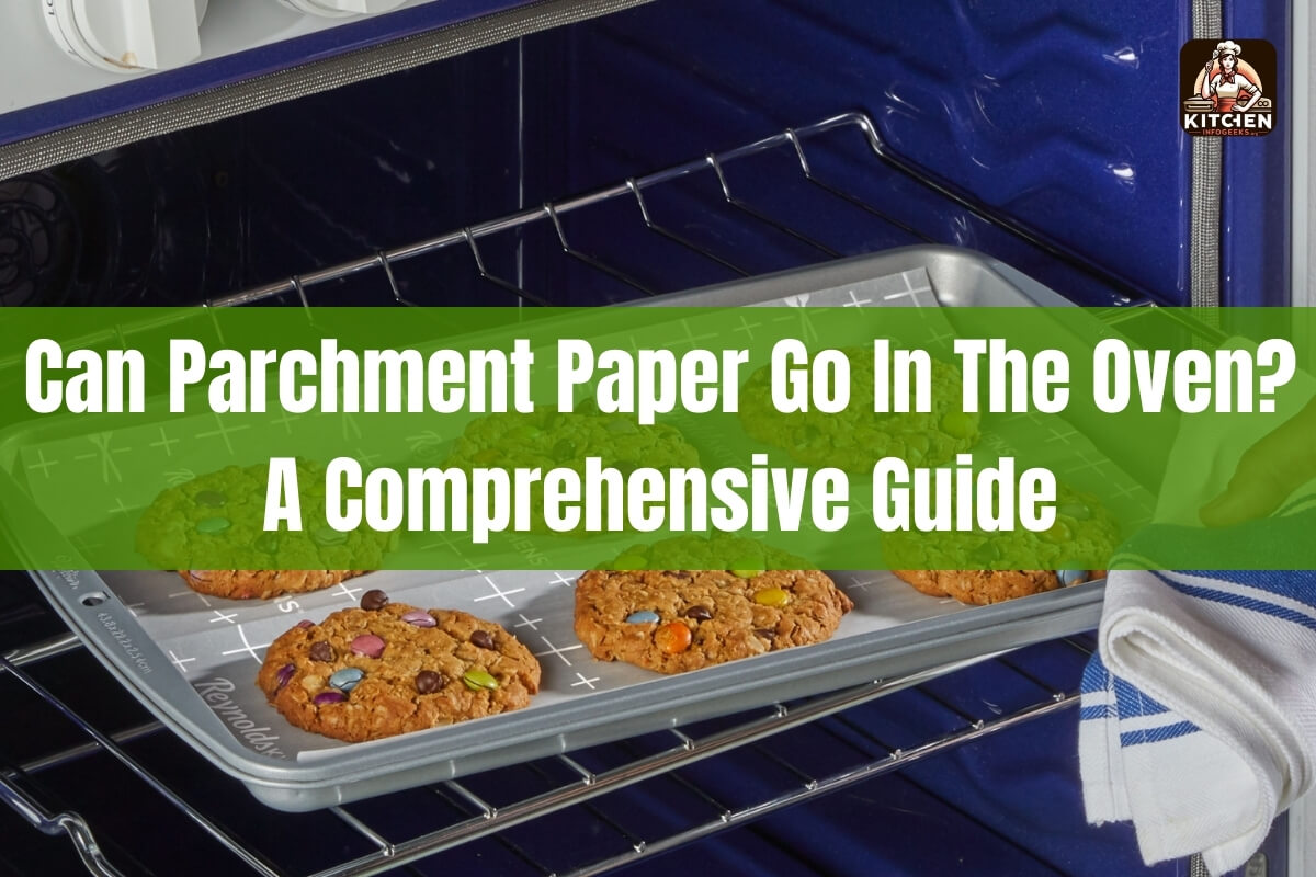 Can Parchment Paper Go in the Oven