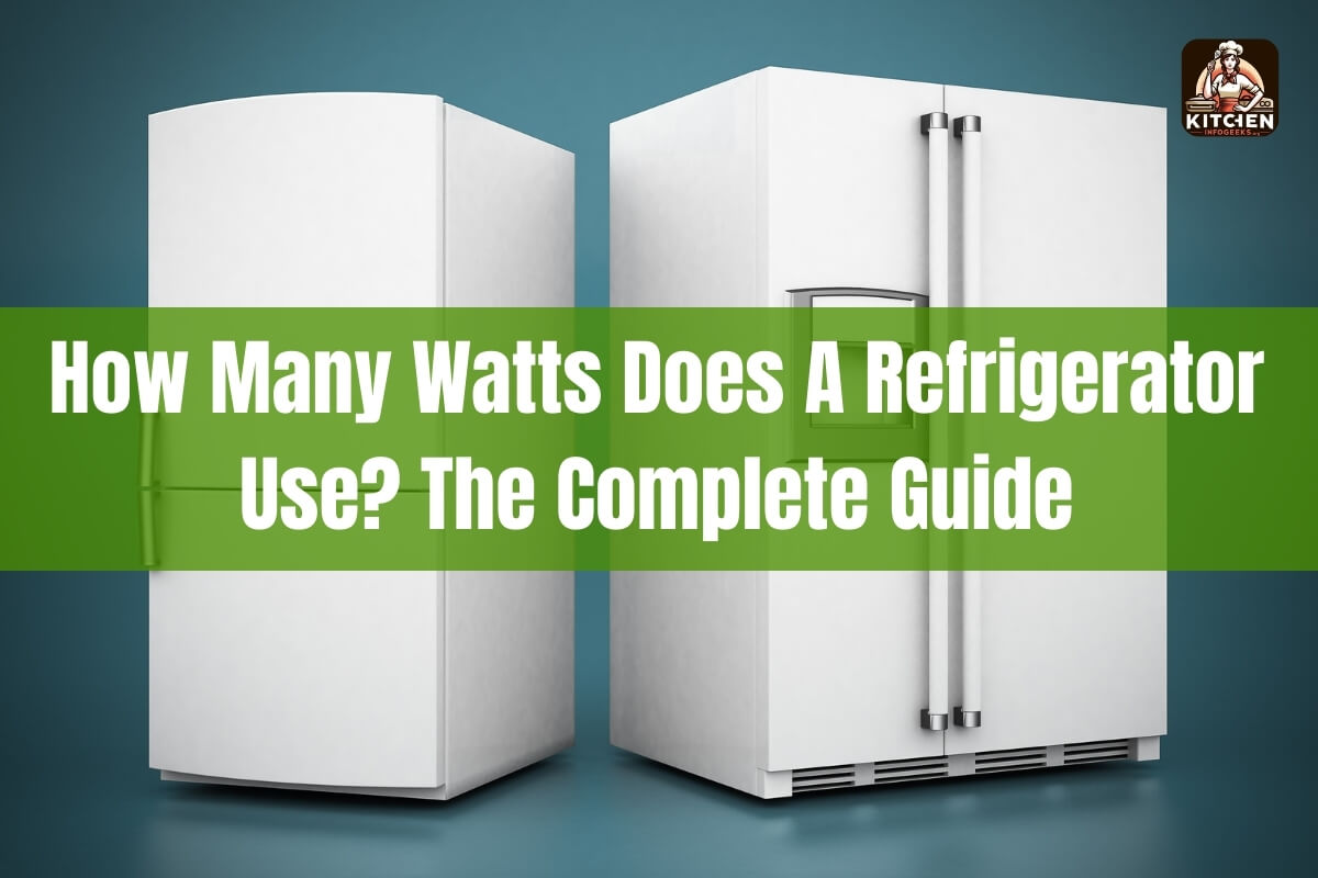 How Many Watts Does a Refrigerator Use