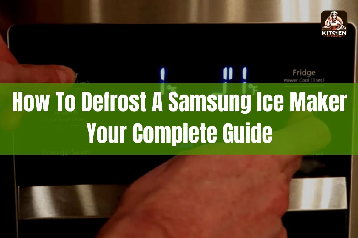 How to Defrost a Samsung Ice Maker