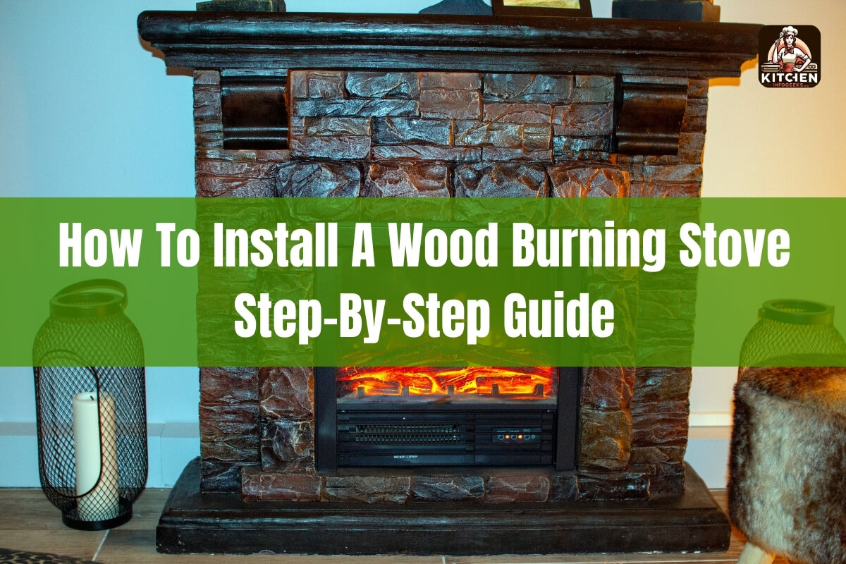 How to Install a Wood Burning Stove