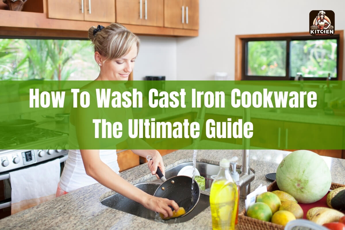 How to Wash Cast Iron Cookware