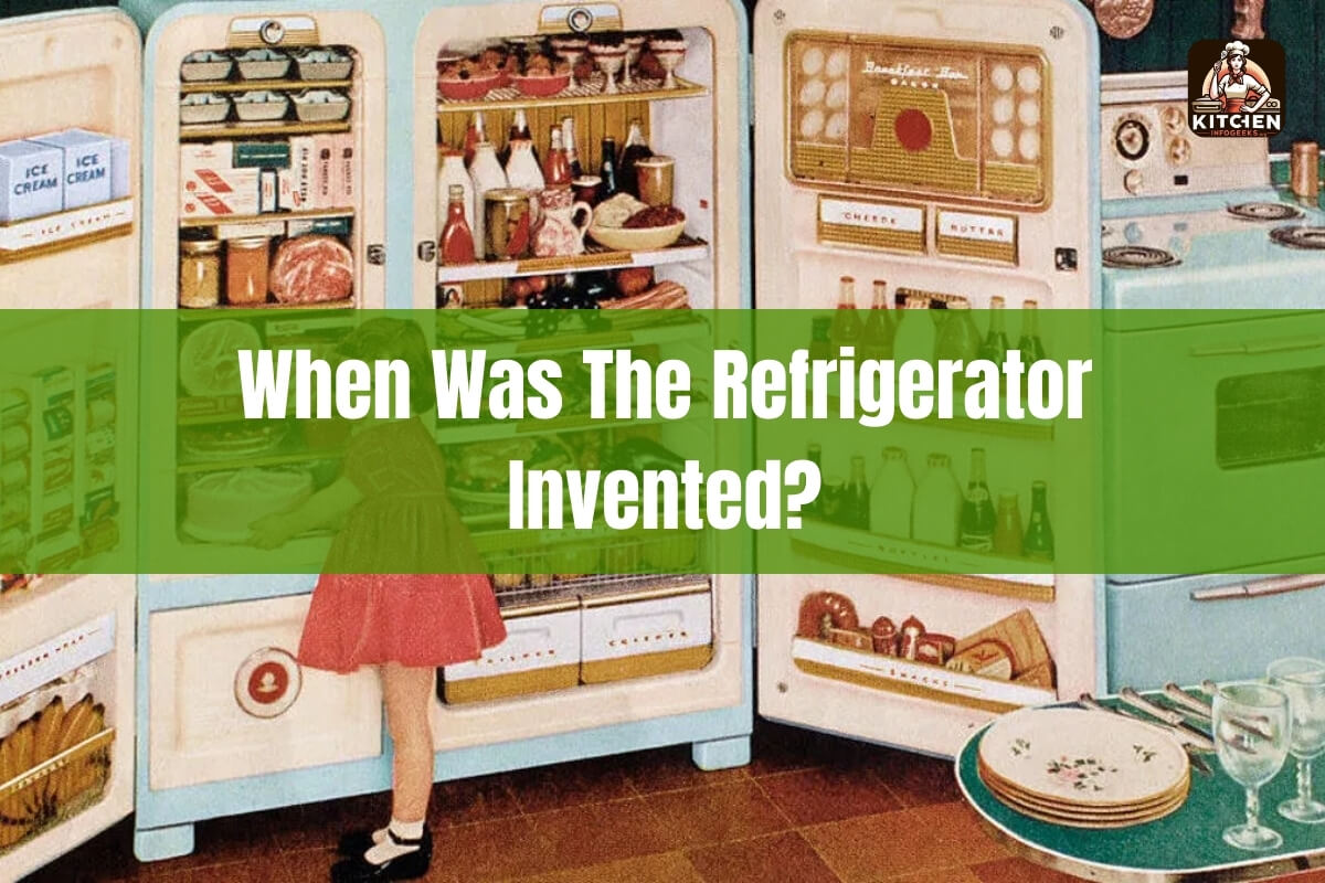 When was the refrigerator invented