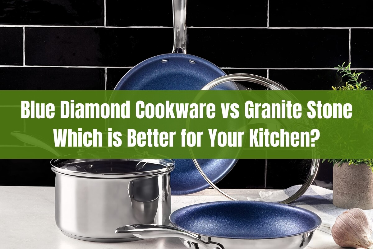 Blue Diamond Cookware vs Granite Stone