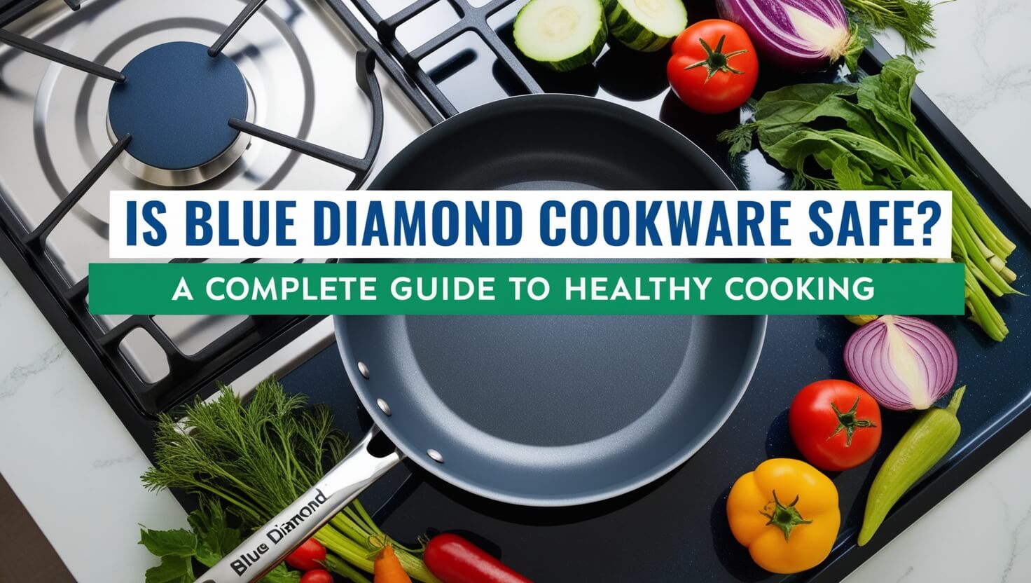 Is Blue Diamond Cookware Safe